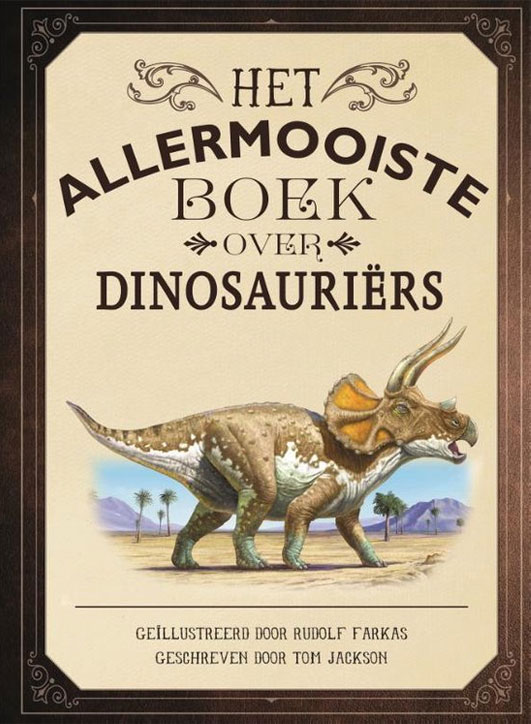 Het allermooiste boek over dinosauriërs<span>.</span>